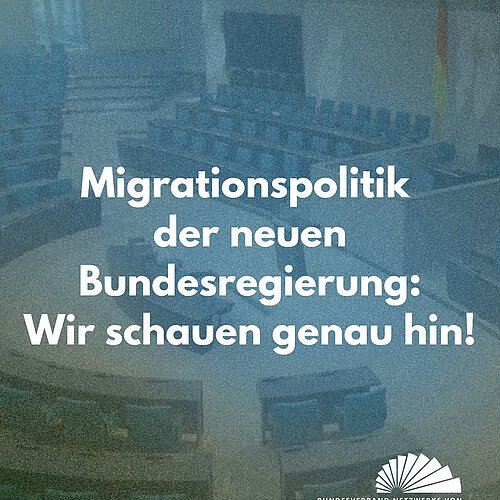Photo by Bundesverband NeMO e.V. on May 07, 2025. May be an image of text that says 'Migrationspolitik der neuen Bundesregierung: Wir schauen genau hin! BUNDESVERBANDNETZWERK BUNDESVERBAND NETZWERKE VON MIGRANT*INNENORGANISATI RGANISATIONEN ิ EN BV-NEMO.DE'.